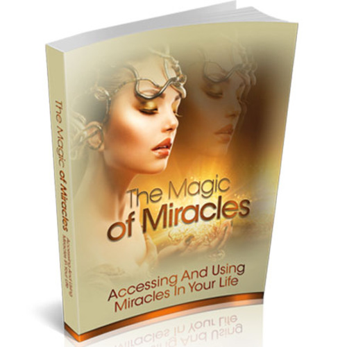 Product picture The Spiritual Realm Of Understanding Miracles Magic