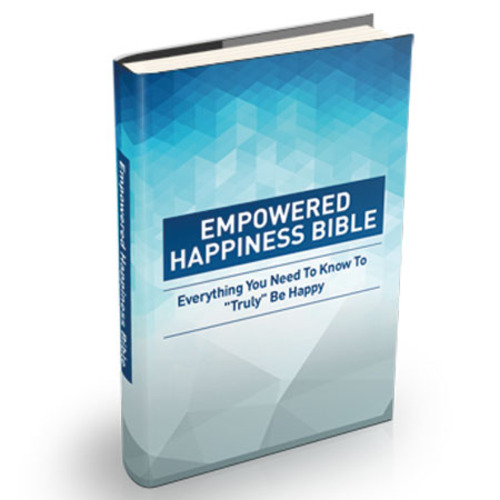 Product picture Empowered Happiness Bible - All You Need To Know