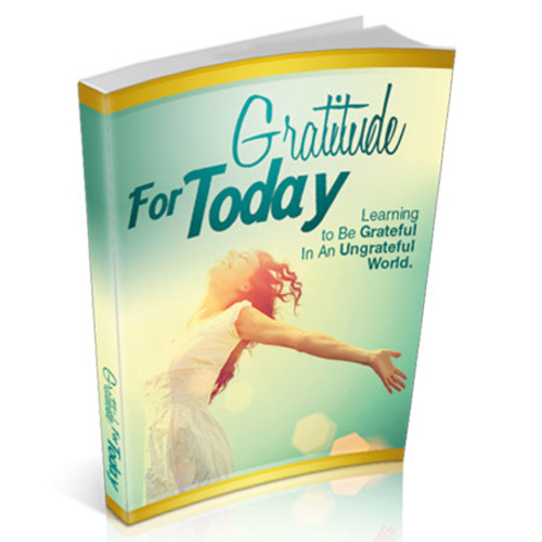 Product picture Gratitude for Today - Be Grateful in a Ungrateful World